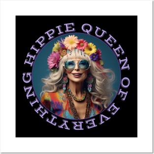 Hippie Queen Of Everything Queenager Boho Flower Child Posters and Art